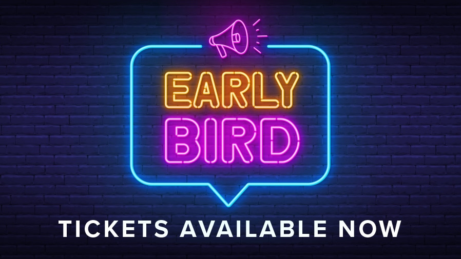 Early Bird tickets now available
